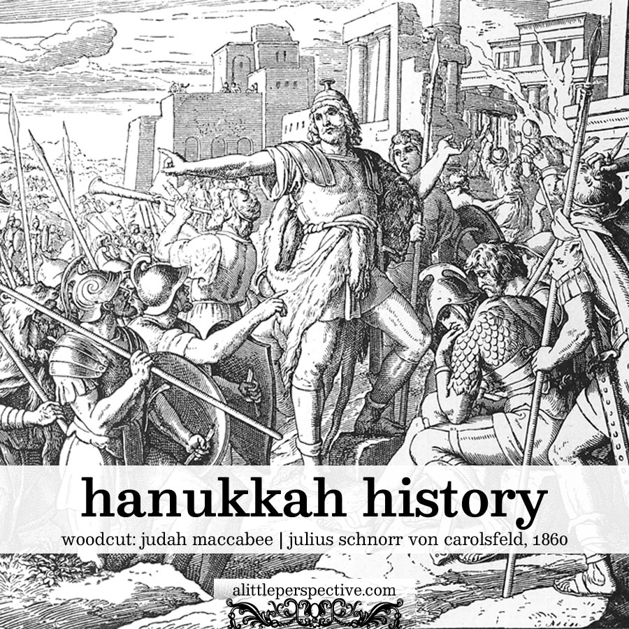 hanukkah history | alittleperspective.com