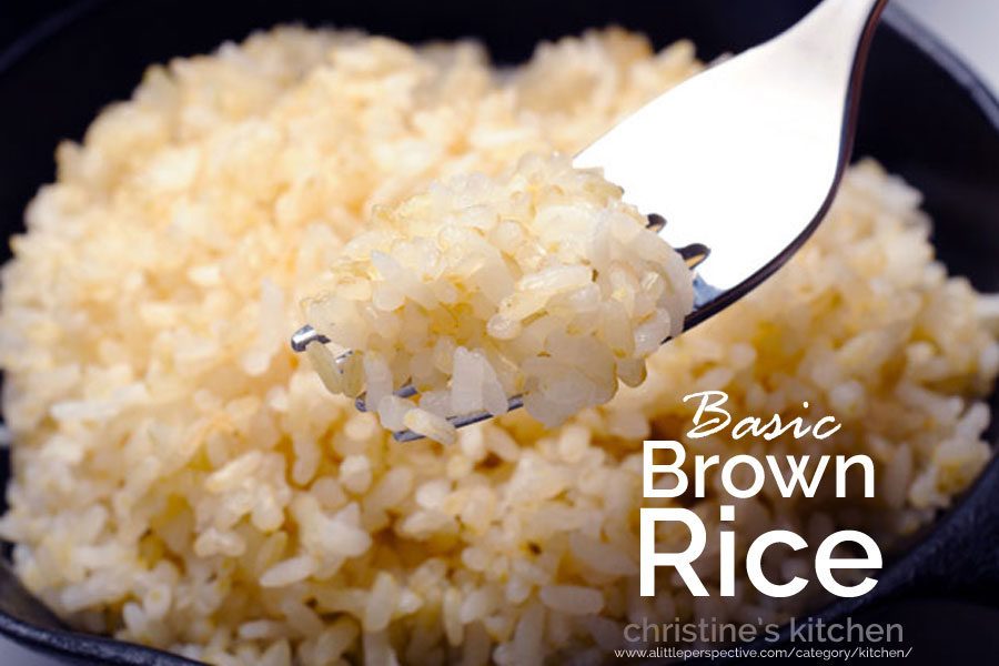 brown rice | christine's kitchen at a little perspective