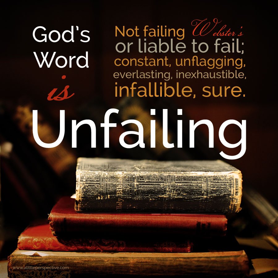 God s Word Is Unfailing