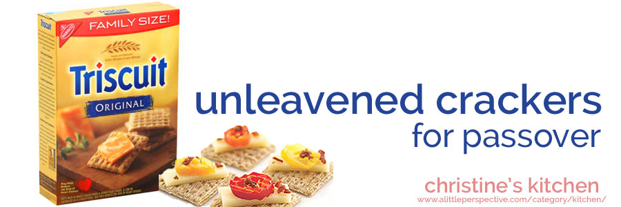 unleavened crackers for passover | christine's kitchen at a little perspective