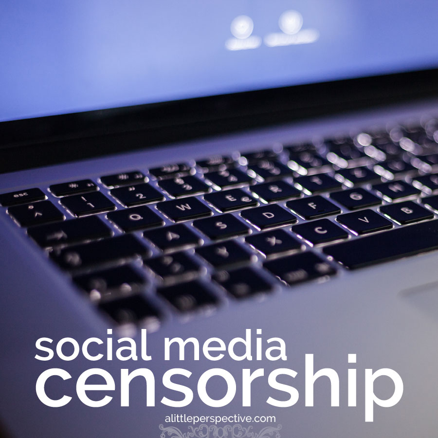 social media censorship | transformed home at alittleperspective.com
