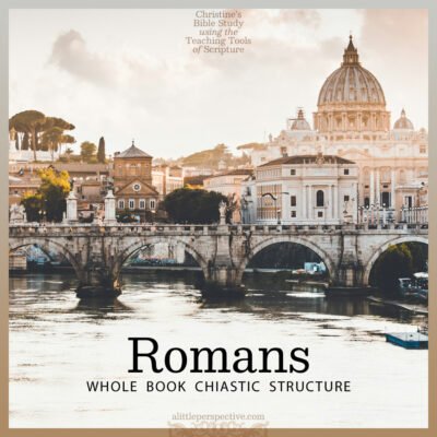 Book of Romans Chiastic Structure