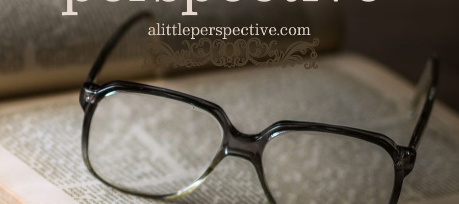 Welcome to A Little Perspective | alittleperspective.com