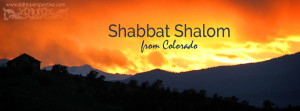 shabbat shalom from colorado | a little perspective