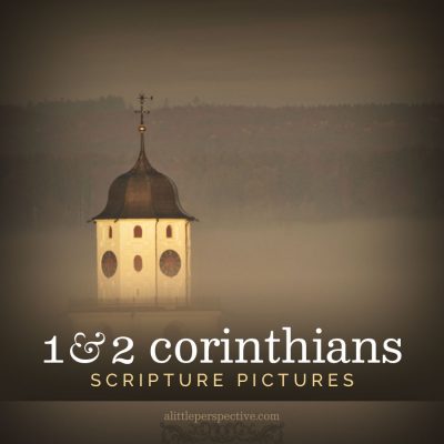 1 & 2 Corinthians Scripture Pictures