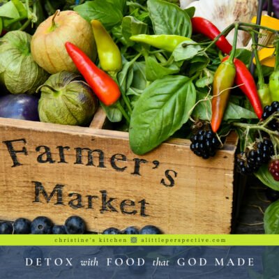 Detox with Food that God Made