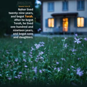 Gen 11:24 | Scripture Pictures @ alittleperspective.com