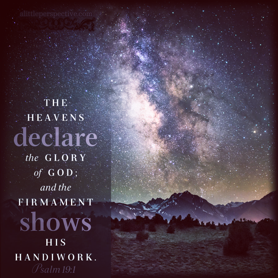 Heavens declare glory of God – Meditations on God's Word