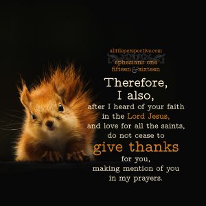 Eph 1:15 | scripture pictures at alittleperspective.com