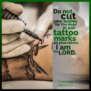 Lev 19:28 | Scripture Pictures @ alittleperspective.com