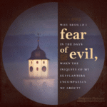 Psa 49:5 | Scripture Pictures @ alittleperspective.com