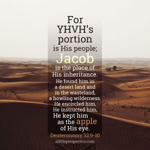 Deu 32:9-10 | scripture pictures at alittleperspective.com