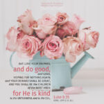 Luk 6:35 | Scripture Pictures @ alittleperspective.com