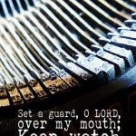 Psa 141:3 cell wallpaper | scripture pictures at alittleperspective.com