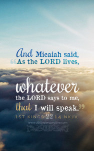 1 Kin 22:14 cell wallpaper | scripture pictures at alittleperspective.com