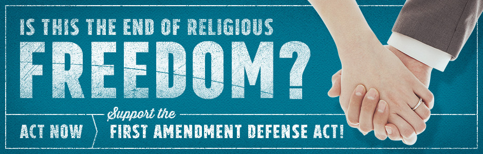 first amendment defense act