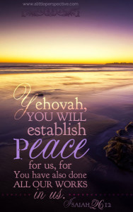 Isa 26:12 cell phone wallpaper | scripture pictures at alittleperspective.com