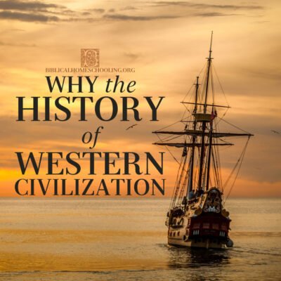 Why the History of Western Civilization