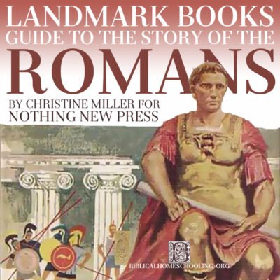Landmark Books Guide for the Story of the Romans
