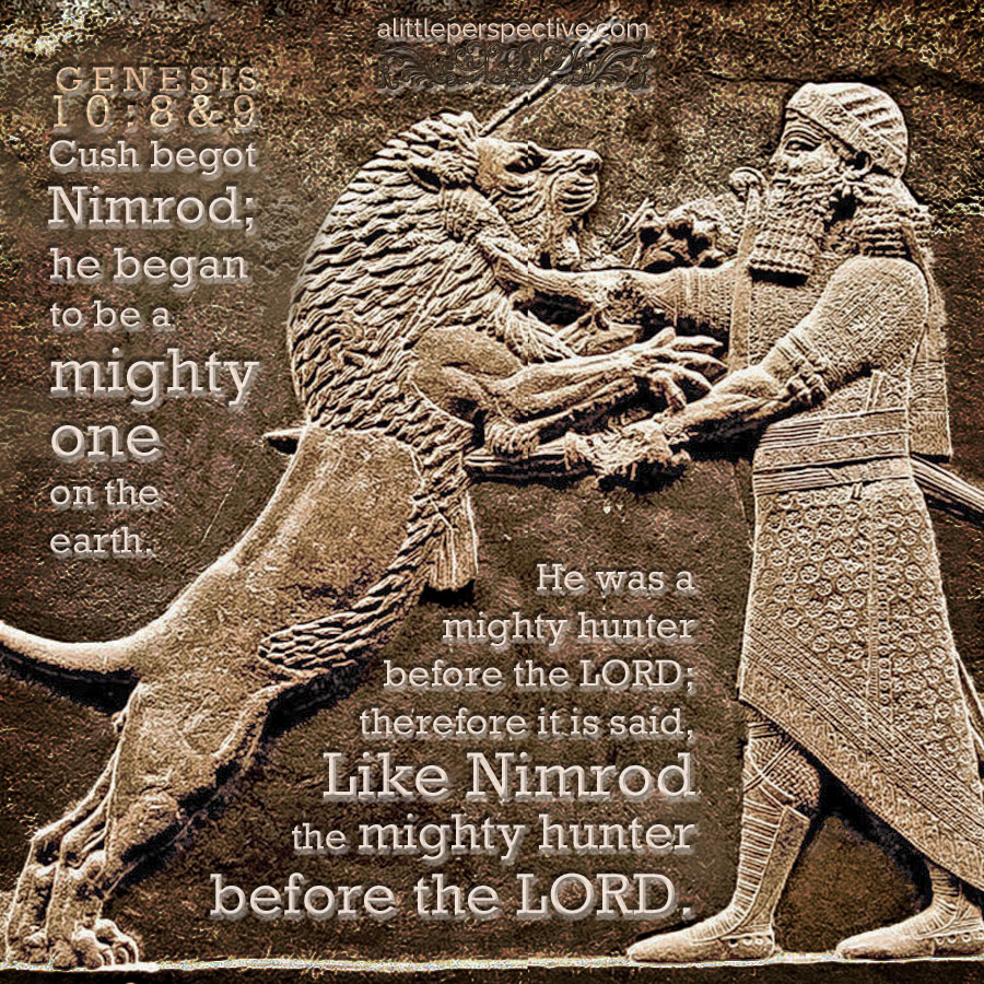 Hunter mighty nimrod the Genesis 10:9