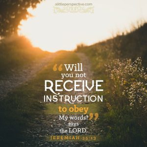 Jer 35:13 | scripture pictures at alittleperspective.com
