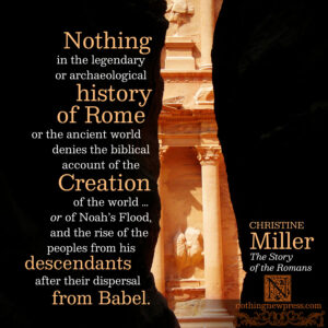 Christine Miller | The Story of the Romans | nothingnewpress.com