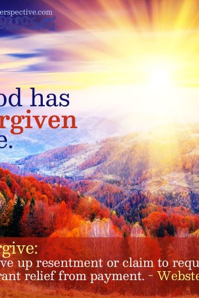 God has forgiven me | scripture pictures at alittleperspective.com