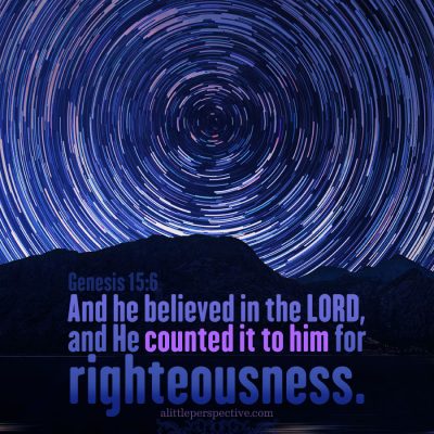genesis 15:1-21, belief reckoned as righteousness