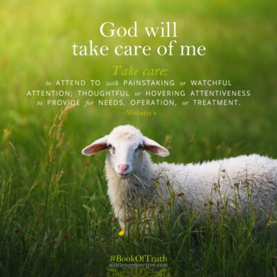 God takes care of me