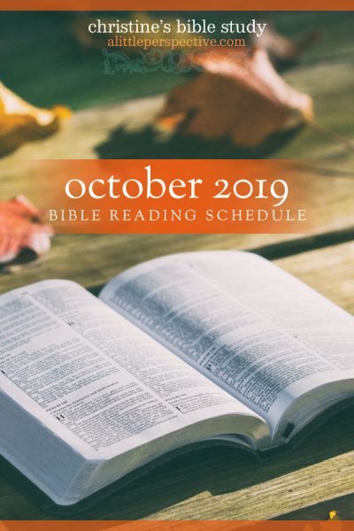 october 2019 bible reading schedule | christine's bible study at alittleperspective.com