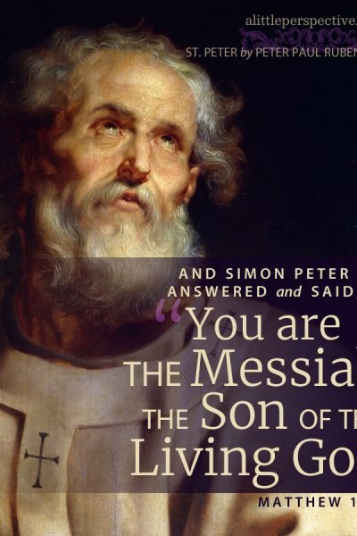 Mat 16:16 | scripture pictures at alittleperspective.com