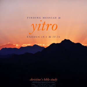 Finding Messiah in Yitro