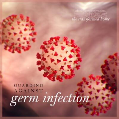 guarding against germ infection