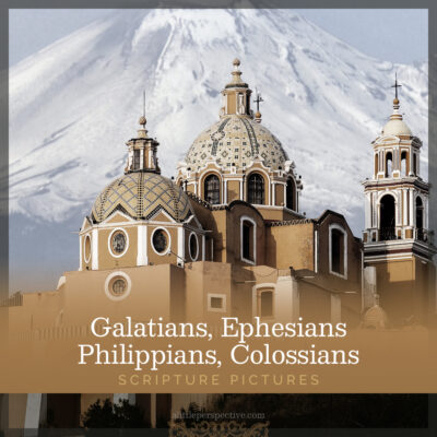 Galatians, Ephesians, Philippians, Colossians Scripture Pictures