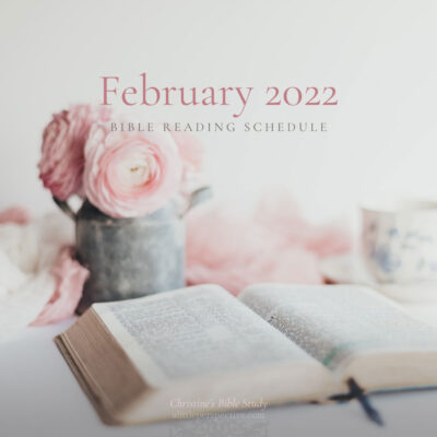 February 2022 Bible Reading Schedule