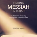 Finding Messiah in Torah | nothingnewpress.com