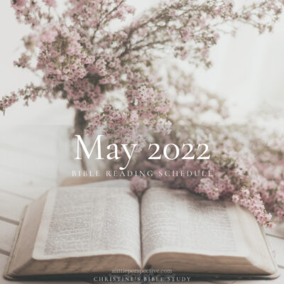 May 2022 Bible Reading Schedule