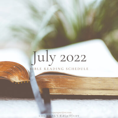July 2022 Bible Reading Schedule