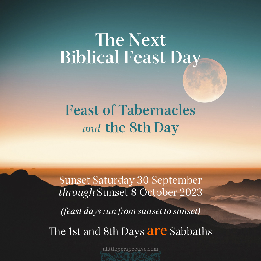 Feast of Tabernacles 2023 | alittleperspective.com