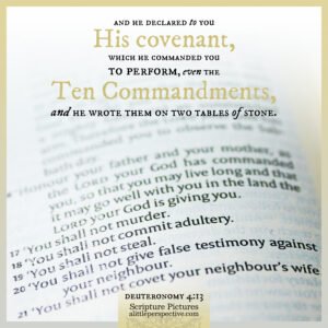 Deu 4:13 | Scripture Pictures @ alittleperspective.com