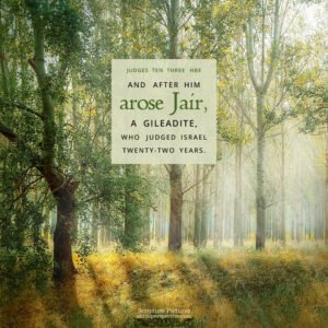 Jud 10:3 | Scripture Pictures @ alittleperspective.com