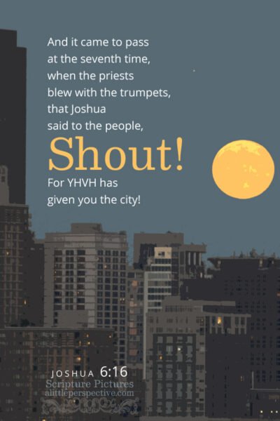 Jos 6:16 | Scripture Pictures @ alittleperspective.com