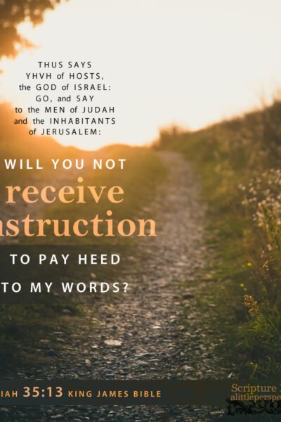 Jer 35:13 | Scripture Pictures @ alittleperspective.com