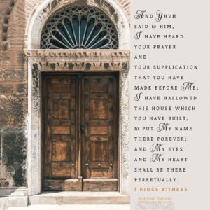 1 Kin 9:3 | Scripture Pictures @ alittleperspective.com