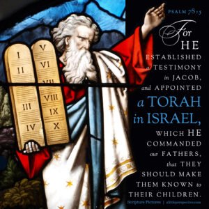Psa 78:5 | Scripture Pictures @ alittleperspective.com