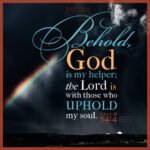 Psa 54:4 | Scripture Pictures @ alittleperspective.com