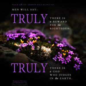 Psa 58:11 | Scripture Pictures @ alittleperspective.com